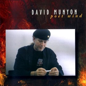 >David Munyon:  Poet wind