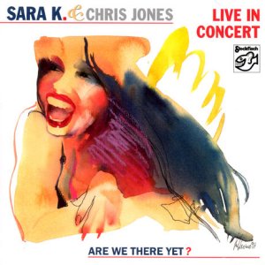 Sara K and Chris Jones:  Live in concert
